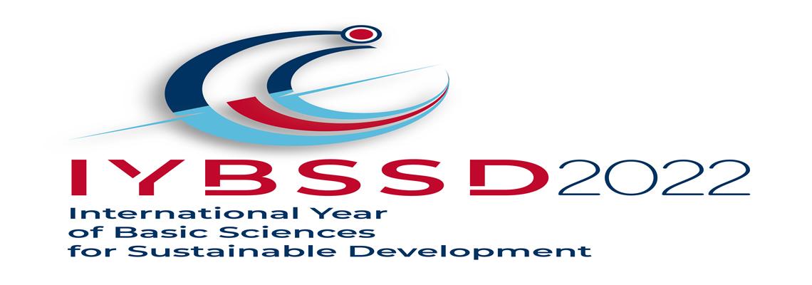 2022 the "International Year of Basic Sciences for Sustainable Development"